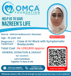Help Save Nazreen’s Life – Urgent Pacemaker Implantation Treatment Support